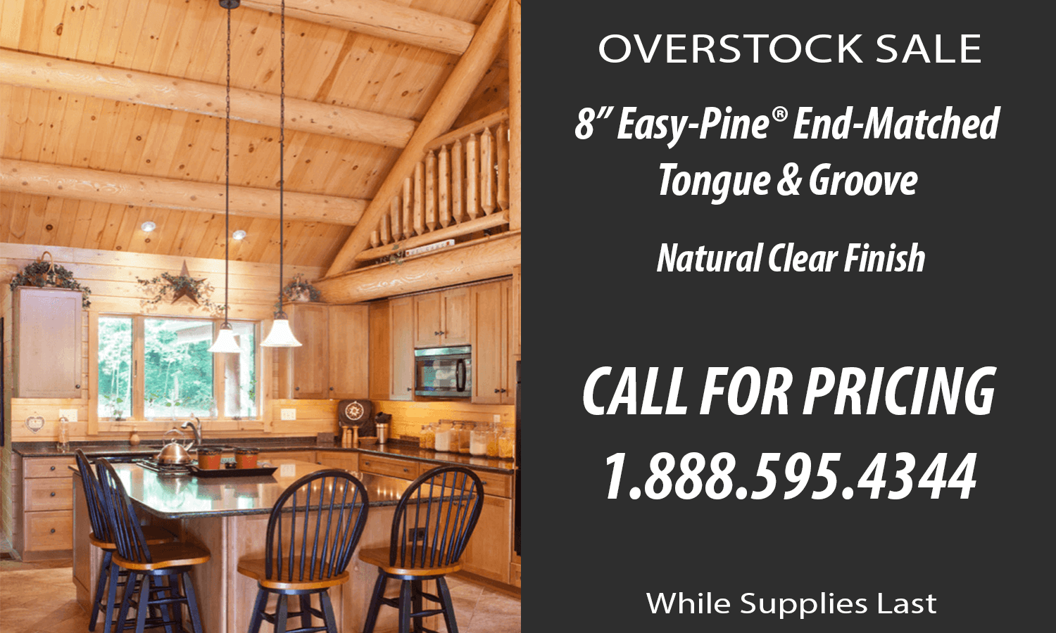 8" easy pine overstock sale